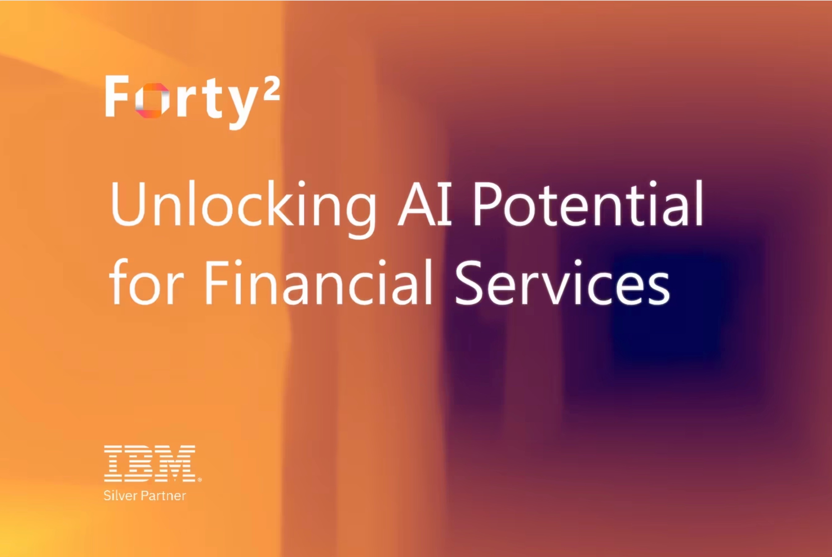 AI Meets Finance corporate video thumbnail - Forty2 x IBM